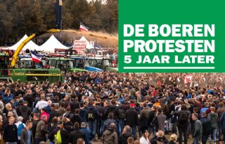 De Boerenprotesten – 5 jaar later: De opkomst en teloorgang van het Landbouw Collectief